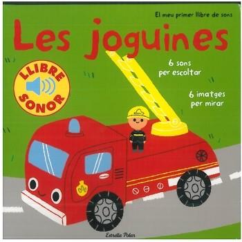 LES JOGUINES (EL MEU PRIMER LLIBRE DE SONS) | 9788499321141 | BILLET, MARION | Galatea Llibres | Librería online de Reus, Tarragona | Comprar libros en catalán y castellano online