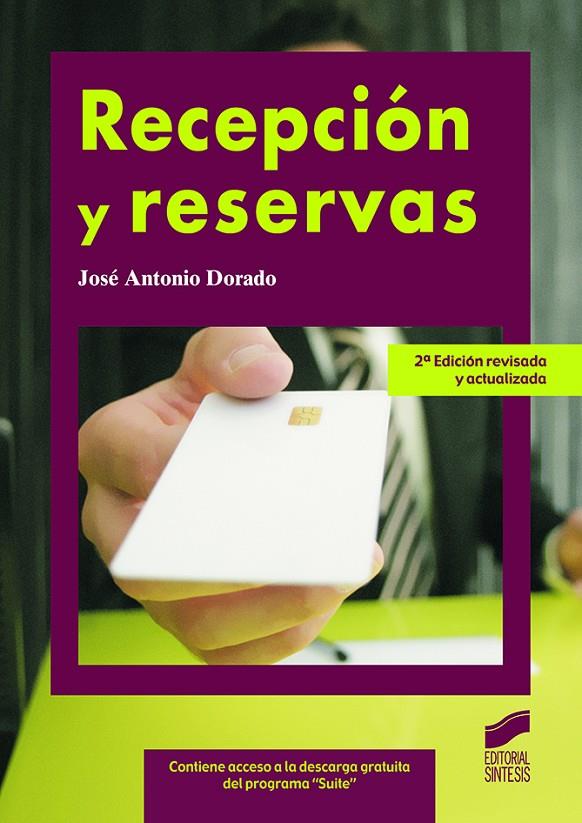 RECEPCION Y RESERVAS | 9788499589039 | DORADO, JOSE A. | Galatea Llibres | Librería online de Reus, Tarragona | Comprar libros en catalán y castellano online