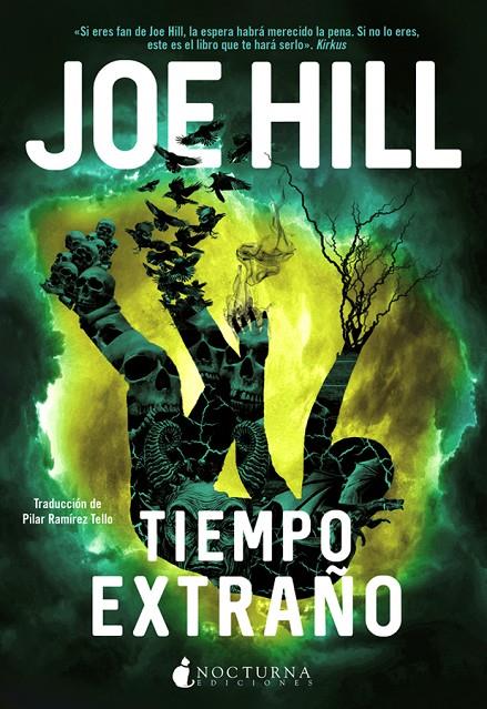 TIEMPO EXTRAÑO | 9788416858705 | HILL, JOE | Galatea Llibres | Llibreria online de Reus, Tarragona | Comprar llibres en català i castellà online