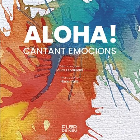 ALOHA! | 9788470111600 | ESPAULELLA, LAURA | Galatea Llibres | Llibreria online de Reus, Tarragona | Comprar llibres en català i castellà online