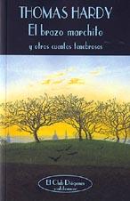 BRAZO MARCHITO, EL | 9788477022602 | HARDY, THOMAS | Galatea Llibres | Librería online de Reus, Tarragona | Comprar libros en catalán y castellano online