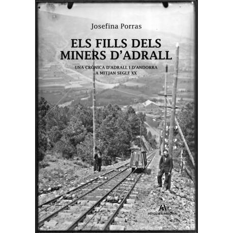 ELS FILLS DELS MINERS D'ADRALL | 9788412071719 | PORRAS, JOSEFINA | Galatea Llibres | Llibreria online de Reus, Tarragona | Comprar llibres en català i castellà online