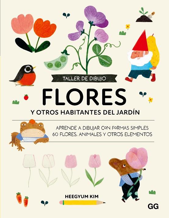 TALLER DE DIBUJO. FLORES | 9788425236068 | KIM, HEEGYUM | Galatea Llibres | Librería online de Reus, Tarragona | Comprar libros en catalán y castellano online