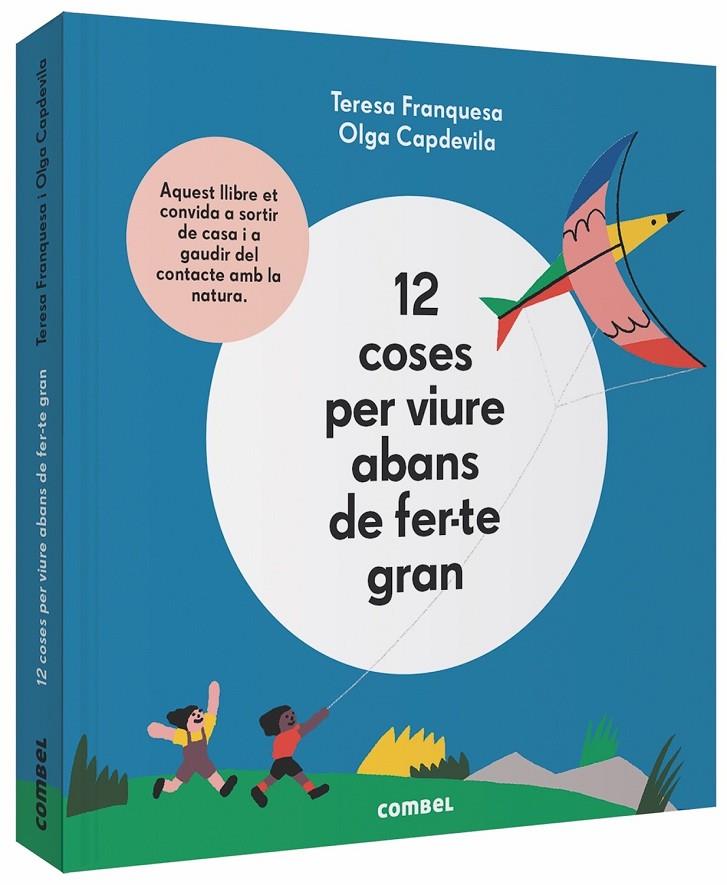 12 COSES PER VIURE ABANS DE FER-TE GRAN | 9788491014645 | FRANQUESA, TERESA | Galatea Llibres | Llibreria online de Reus, Tarragona | Comprar llibres en català i castellà online