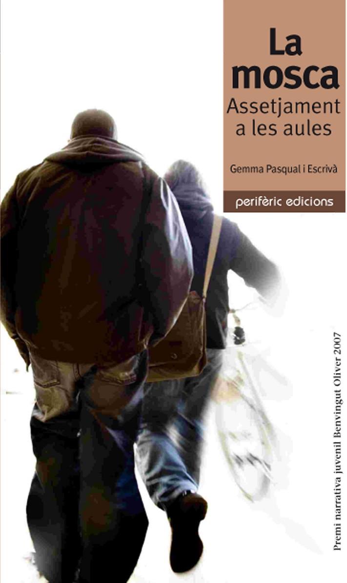 LA MOSCA ASSETJAMENT A LES AULES | 9788492435296 | GEMMA PASQUAL | Galatea Llibres | Librería online de Reus, Tarragona | Comprar libros en catalán y castellano online