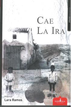 CAE LA IRA | 9788417042820 | LARA, ANTONIO | Galatea Llibres | Librería online de Reus, Tarragona | Comprar libros en catalán y castellano online