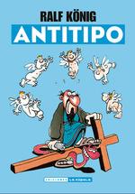 ANTITIPO | 9788417442248 | KÖNIG, RALF | Galatea Llibres | Librería online de Reus, Tarragona | Comprar libros en catalán y castellano online