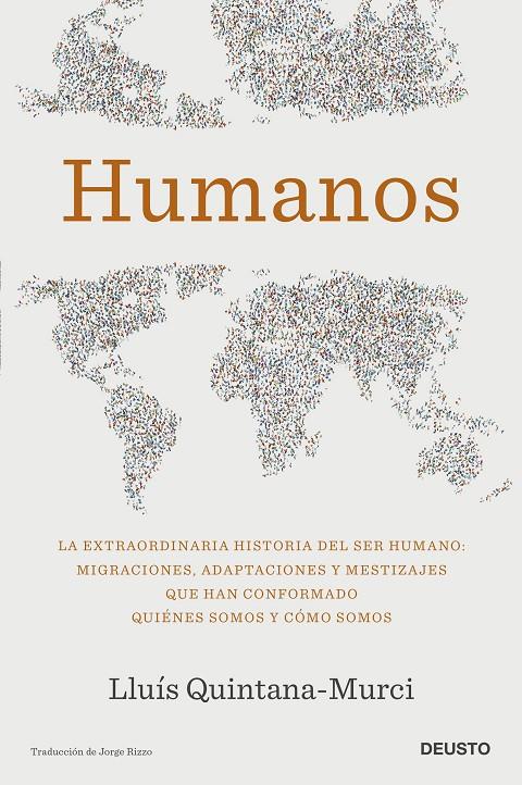 HUMANOS | 9788423434008 | QUINTANA-MURCI, LLUÍS | Galatea Llibres | Librería online de Reus, Tarragona | Comprar libros en catalán y castellano online