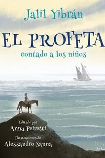 EL PROFETA CONTADO A LOS NIÑOS | 9788427146662 | YIBRAN, JALIL | Galatea Llibres | Librería online de Reus, Tarragona | Comprar libros en catalán y castellano online