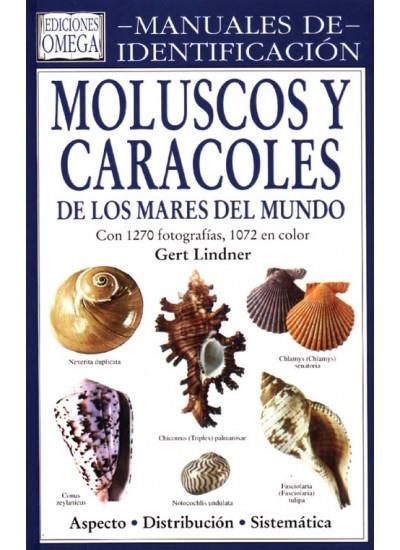 MOLUSCOS Y CARACOLES, MANUAL DE IDENTIFICACION | 9788428212038 | LINDNER, GERT | Galatea Llibres | Librería online de Reus, Tarragona | Comprar libros en catalán y castellano online