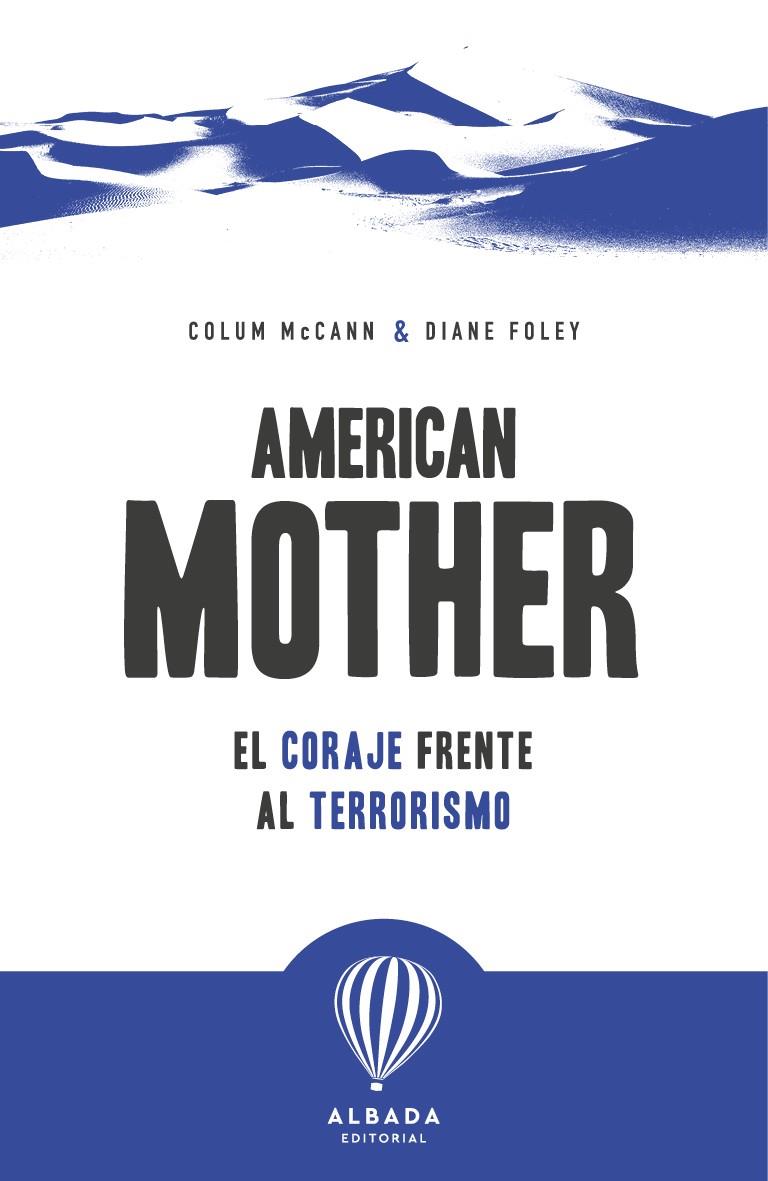AMERICAN MOTHER | 9791399180107 | MCCANN, COLUM/FOLEY, DIANE | Galatea Llibres | Llibreria online de Reus, Tarragona | Comprar llibres en català i castellà online
