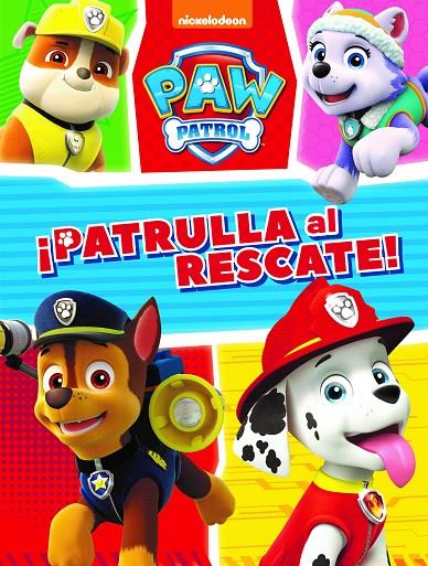 PATRULLA AL RESCATE! (PAW PATROL - PATRULLA CANINA. ACTIVIDADES) | 9788448850319 | Galatea Llibres | Llibreria online de Reus, Tarragona | Comprar llibres en català i castellà online