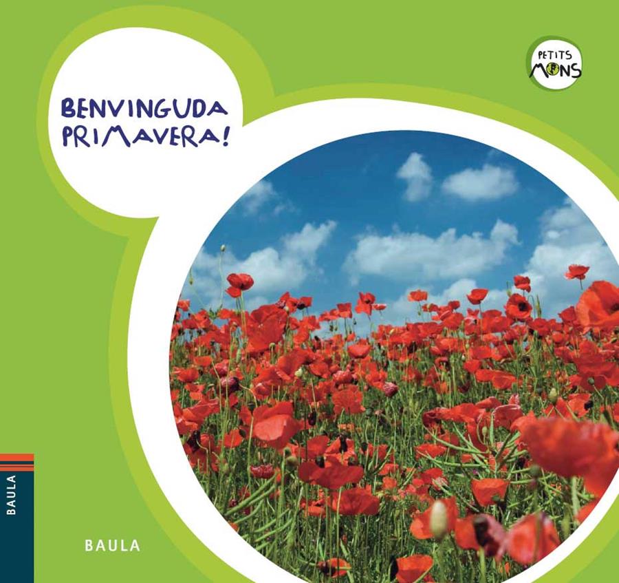 BENVINGUDA PRIMAVERA | 9788447926602 | EQUIP BAULA | Galatea Llibres | Llibreria online de Reus, Tarragona | Comprar llibres en català i castellà online