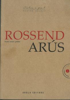 TEATRE SOCIAL I POLÍTIC | 9788412317923 | ARÚS I ARDERIU, ROSSEND | Galatea Llibres | Llibreria online de Reus, Tarragona | Comprar llibres en català i castellà online