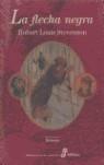 FLECHA NEGRA, LA | 9788435055635 | STEVENSON, ROBERT LOUIS / GRANCH, H. C. / BALLESTE | Galatea Llibres | Llibreria online de Reus, Tarragona | Comprar llibres en català i castellà online