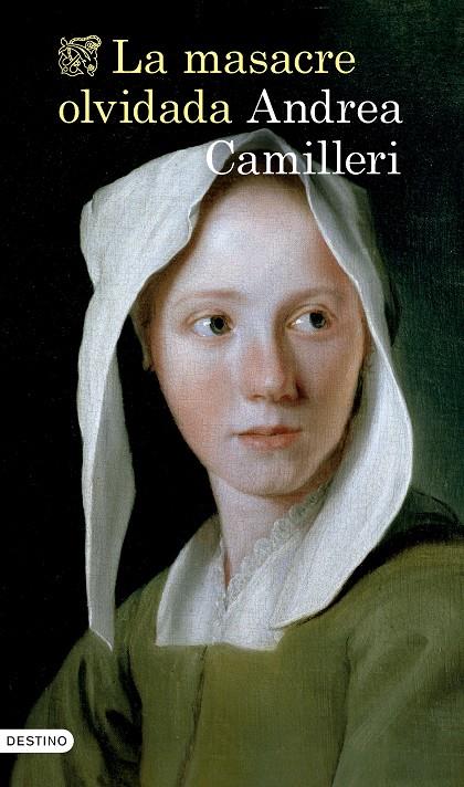 LA MASACRE OLVIDADA | 9788423364732 | CAMILLERI, ANDREA | Galatea Llibres | Llibreria online de Reus, Tarragona | Comprar llibres en català i castellà online