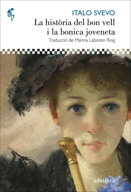 LA HISTÒRIA DEL BON VELL I LA BONICA JOVENETA | 9788416948413 | SVEVO, ITALO | Galatea Llibres | Llibreria online de Reus, Tarragona | Comprar llibres en català i castellà online
