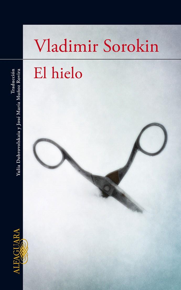 HIELO, EL | 9788420474458 | SOROKIN, VLADIMIR | Galatea Llibres | Llibreria online de Reus, Tarragona | Comprar llibres en català i castellà online