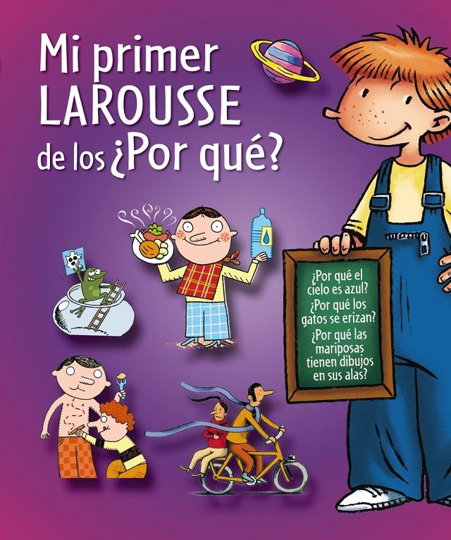 MI PRIMER LAROUSSE DE LOS ¿POR QUÉ? | 9788415411659 | Galatea Llibres | Llibreria online de Reus, Tarragona | Comprar llibres en català i castellà online