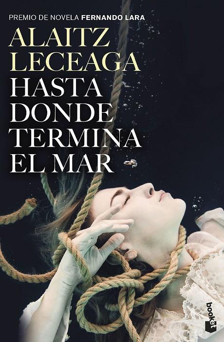 HASTA DONDE TERMINA EL MAR | 9788408263593 | LECEAGA, ALAITZ | Galatea Llibres | Librería online de Reus, Tarragona | Comprar libros en catalán y castellano online
