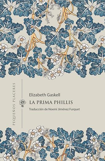 LA PRIMA PHILLIS | 9788412579420 | GASKELL, ELIZABETH | Galatea Llibres | Librería online de Reus, Tarragona | Comprar libros en catalán y castellano online