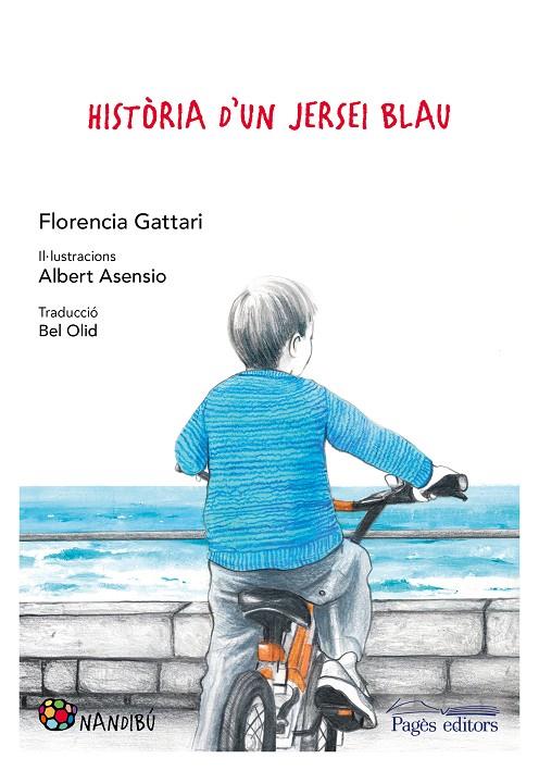 HISTORIA D'UN JERSEI BLAU | 9788413030234 | GATTARI, FLORENCIA | Galatea Llibres | Librería online de Reus, Tarragona | Comprar libros en catalán y castellano online