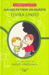 MANOLITO TIENE UN SECRETO | 9788420444550 | LINDO, ELVIRA | Galatea Llibres | Llibreria online de Reus, Tarragona | Comprar llibres en català i castellà online