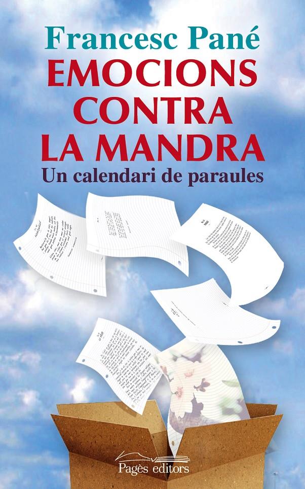 EMOCIONS CONTRA LA MANDRA | 9788499753317 | PANÉ SANS, FRANCESC | Galatea Llibres | Librería online de Reus, Tarragona | Comprar libros en catalán y castellano online