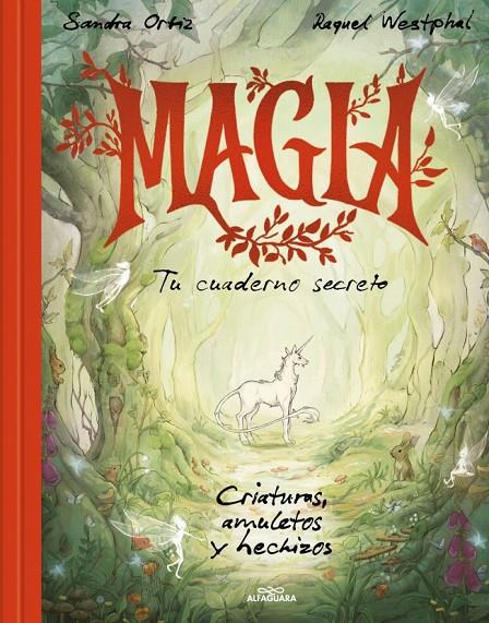 MAGIA. TU CUADERNO SECRETO | 9788419982469 | ORTIZ, SANDRA | Galatea Llibres | Llibreria online de Reus, Tarragona | Comprar llibres en català i castellà online