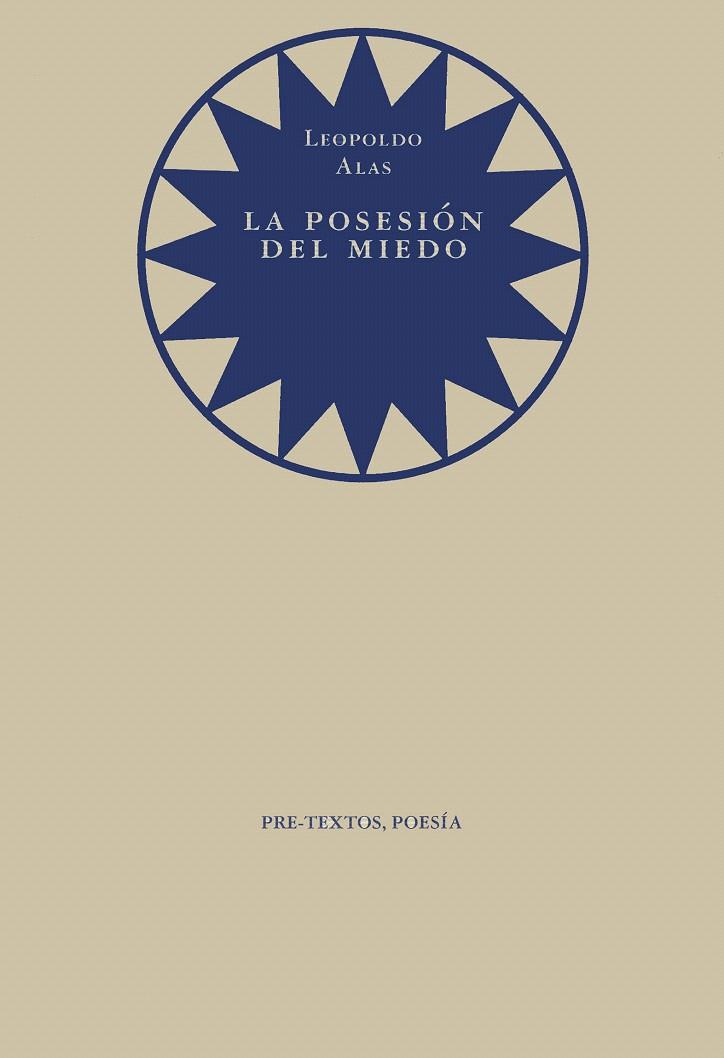 POSESION DEL MIEDO,LA | 9788481910810 | ALAS,LEOPOLDO | Galatea Llibres | Llibreria online de Reus, Tarragona | Comprar llibres en català i castellà online