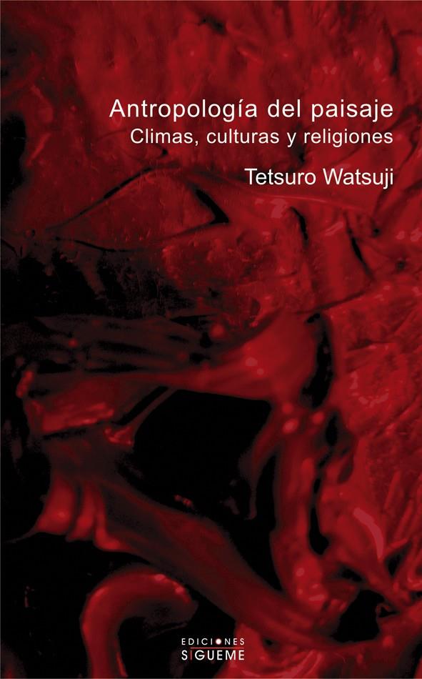 ANTROPOLOGIA DEL PAISAJE | 9788430116218 | WATSUJI, TETSURO | Galatea Llibres | Librería online de Reus, Tarragona | Comprar libros en catalán y castellano online