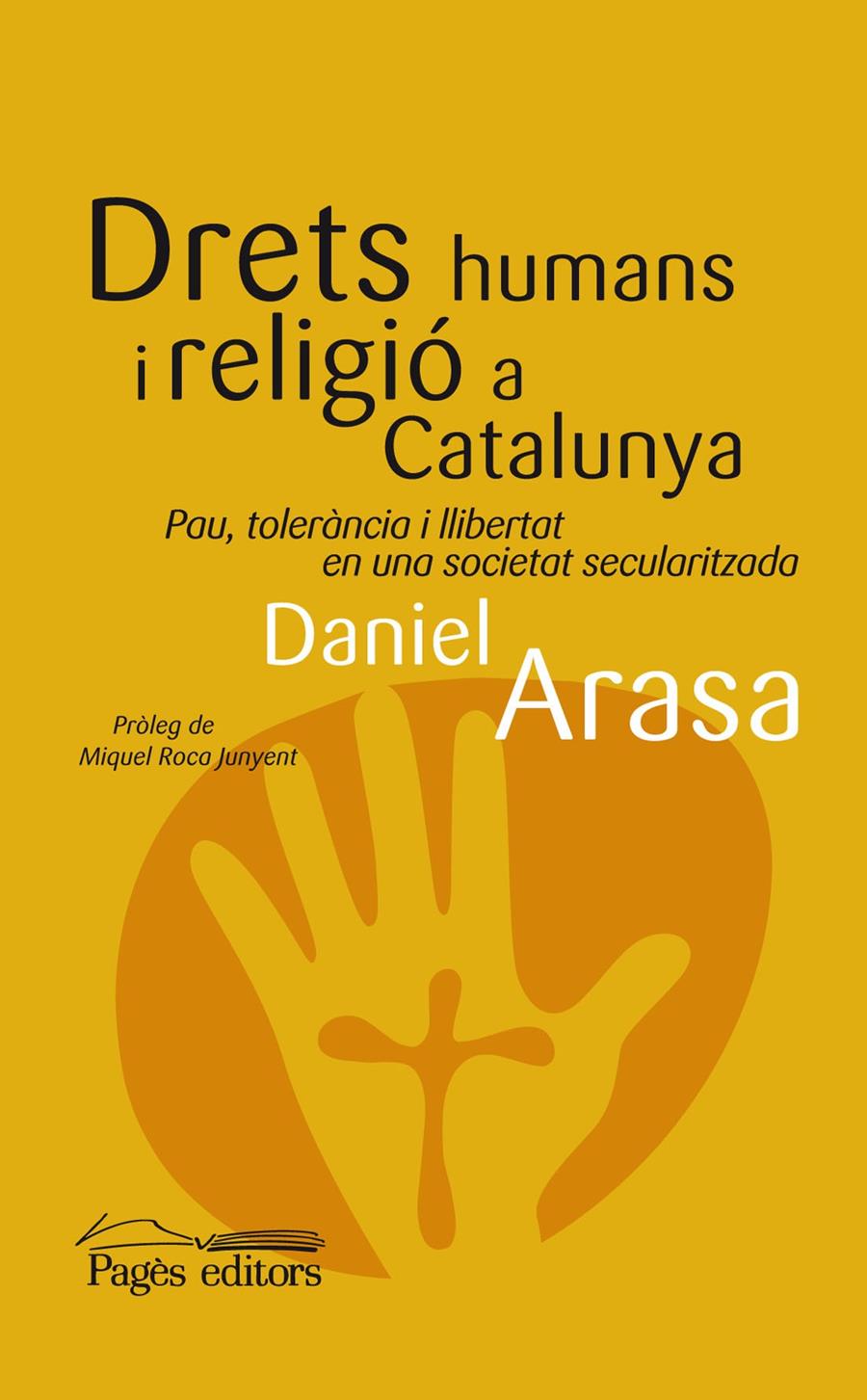 DRETS HUMANS I RELIGIÓ A CATALUNYA | 9788499752587 | ARASA FAVÀ, DANIEL | Galatea Llibres | Librería online de Reus, Tarragona | Comprar libros en catalán y castellano online