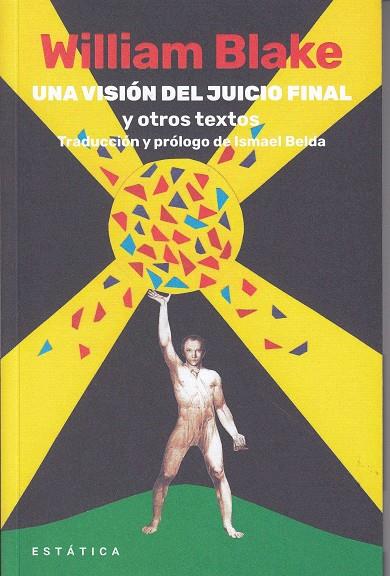 UNA VISIÓN DEL JUICIO FINAL Y OTROS TEXTOS | 9788494933219 | BLAKE, WILLIAM | Galatea Llibres | Llibreria online de Reus, Tarragona | Comprar llibres en català i castellà online