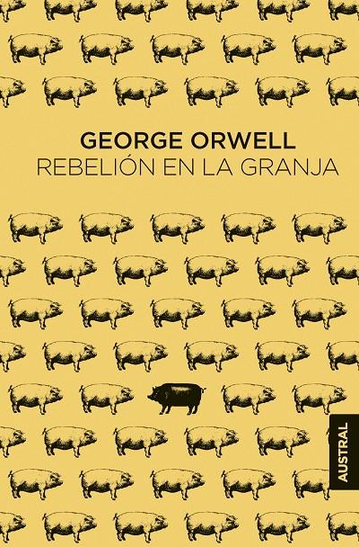 REBELIÓN EN LA GRANJA | 9788445017647 | ORWELL, GEORGE | Galatea Llibres | Librería online de Reus, Tarragona | Comprar libros en catalán y castellano online