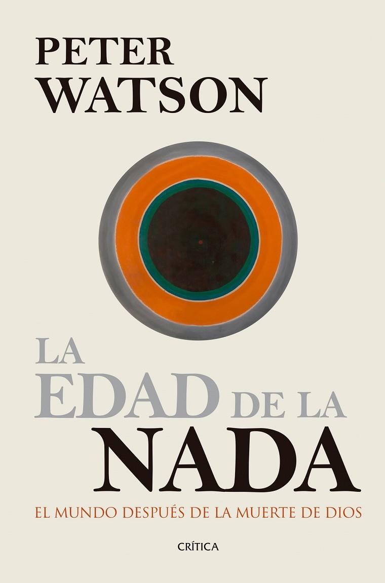 LA EDAD DE LA NADA | 9788416771561 | WATSON, PETER | Galatea Llibres | Llibreria online de Reus, Tarragona | Comprar llibres en català i castellà online