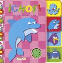 ¡CHOF! ANIMALES DEL MAR | 9788499138435 | Galatea Llibres | Librería online de Reus, Tarragona | Comprar libros en catalán y castellano online