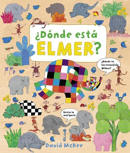 DÓNDE ESTÁ ELMER? | 9788448851491 | MCKEE, DAVID | Galatea Llibres | Librería online de Reus, Tarragona | Comprar libros en catalán y castellano online
