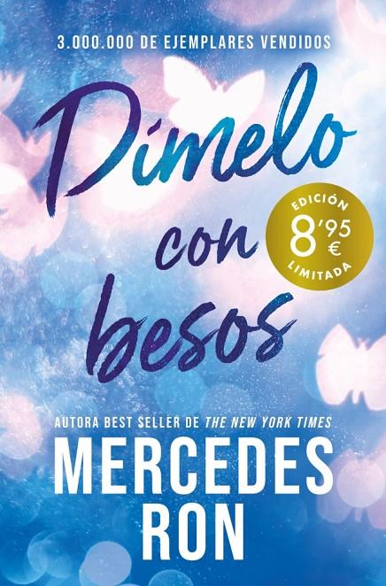 DÍMELO CON BESOS | 9788410381889 | RON, MERCEDES | Galatea Llibres | Llibreria online de Reus, Tarragona | Comprar llibres en català i castellà online
