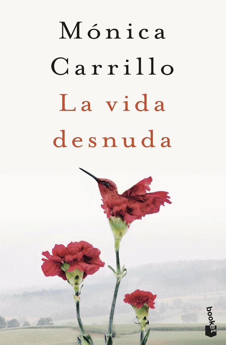 LA VIDA DESNUDA | 9788408243557 | CARRILLO, MÓNICA | Galatea Llibres | Llibreria online de Reus, Tarragona | Comprar llibres en català i castellà online