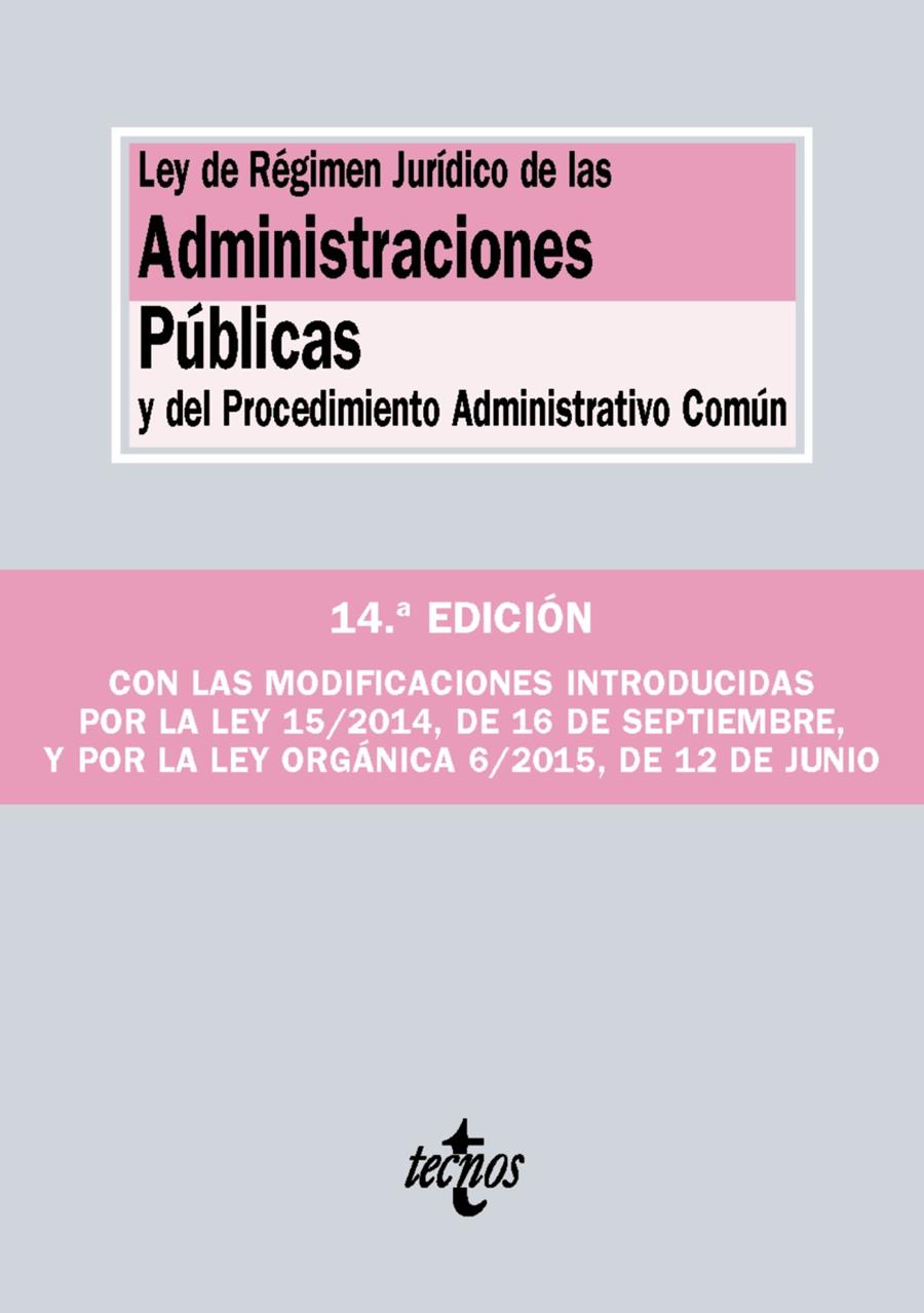 LEY DE RÉGIMEN JURÍDICO DE LAS ADMINISTRACIONES PÚBLICAS Y DEL PROCEDIMIENTO ADM | 9788430966660 | Galatea Llibres | Librería online de Reus, Tarragona | Comprar libros en catalán y castellano online
