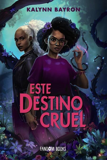 ESTE DESTINO CRUEL | 9788418027611 | BAYRON, KALYNN | Galatea Llibres | Librería online de Reus, Tarragona | Comprar libros en catalán y castellano online