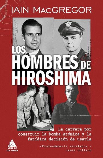 LOS HOMBRES DE HIROSHIMA | 9791387592752 | MACGREGOR, IAIN | Galatea Llibres | Llibreria online de Reus, Tarragona | Comprar llibres en català i castellà online