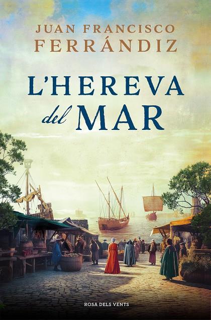 L'HEREVA DEL MAR | 9788419259646 | FERRÁNDIZ, JUAN FRANCISCO | Galatea Llibres | Llibreria online de Reus, Tarragona | Comprar llibres en català i castellà online