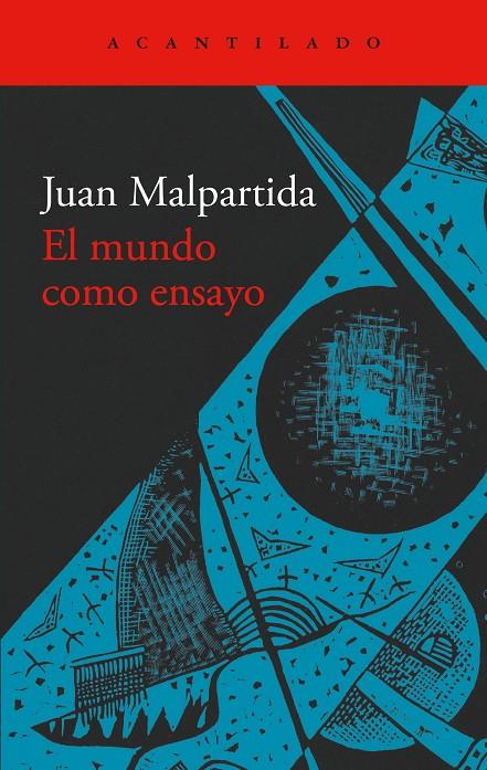 EL MUNDO COMO ENSAYO | 9791387964085 | MALPARTIDA, JUAN | Galatea Llibres | Llibreria online de Reus, Tarragona | Comprar llibres en català i castellà online