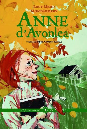 ANNE D'AVONLEA | 9788419474964 | MONTGOMERY, LUCY MAUD | Galatea Llibres | Librería online de Reus, Tarragona | Comprar libros en catalán y castellano online