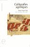 CAL.LIGRAFIES AGONIQUES -PREMI BENVIGUT OLIVER 2003- | 9788493326098 | VIDAL, MIQUEL ÀNGEL | Galatea Llibres | Llibreria online de Reus, Tarragona | Comprar llibres en català i castellà online