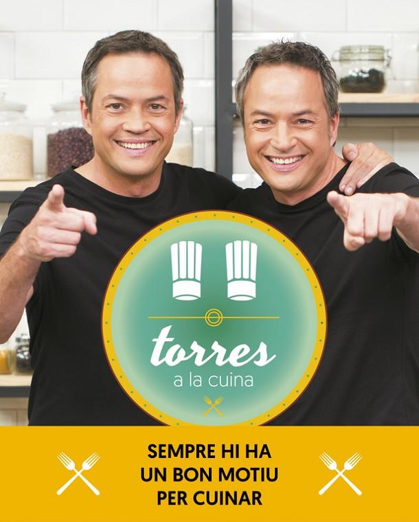 TORRES A LA CUINA 2 | 9788416930227 | TORRES, SERGIO I JAVIER | Galatea Llibres | Llibreria online de Reus, Tarragona | Comprar llibres en català i castellà online
