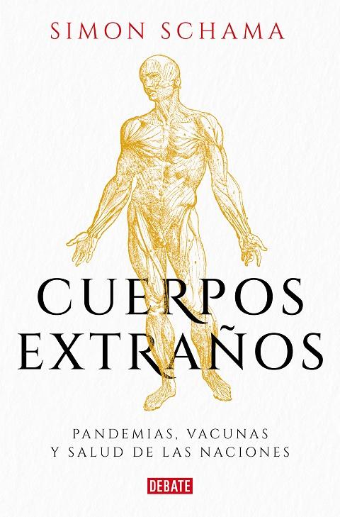 CUERPOS EXTRAÑOS | 9788499929576 | SCHAMA, SIMON | Galatea Llibres | Librería online de Reus, Tarragona | Comprar libros en catalán y castellano online