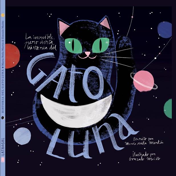 LA INCREÍBLE, PERO CIERTA, HISTORIA DEL GATO LUNA | 9788494992643 | NEILA MARTÍN, MARÍA | Galatea Llibres | Llibreria online de Reus, Tarragona | Comprar llibres en català i castellà online