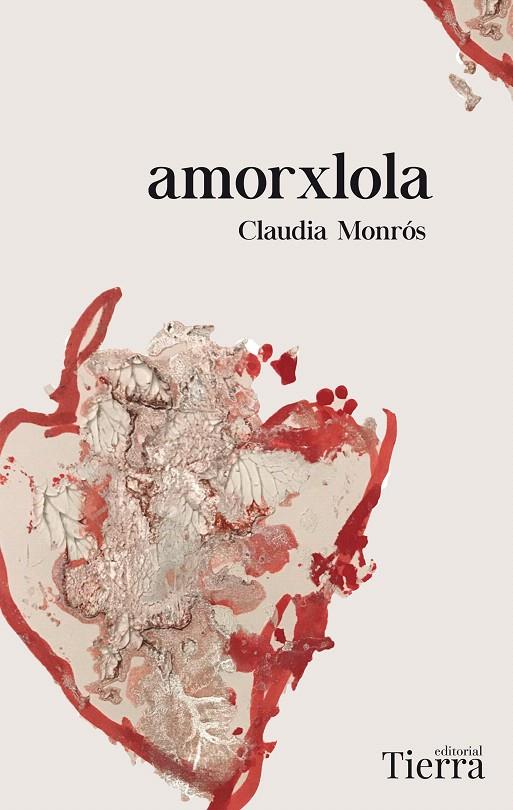 AMORXLOLA | 9788417886554 | MONRÓS, CLAUDIA | Galatea Llibres | Librería online de Reus, Tarragona | Comprar libros en catalán y castellano online